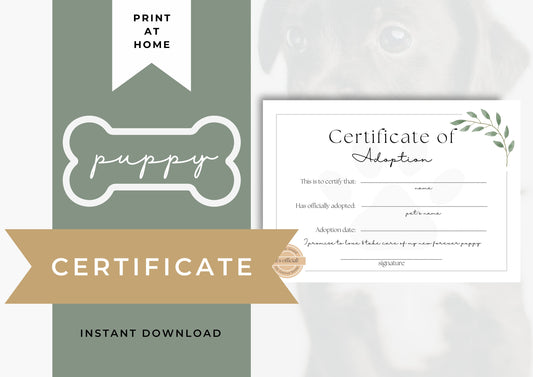 Forever Puppy Certificate of Adoption, Print at Home, mark the day your precious puppy joined your family.